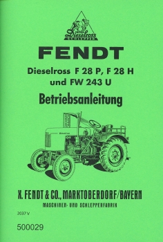 Betriebsanleitung Dieselross F 28 P - H, FW 243 U     ( 01.58 )